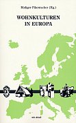 Wohnkulturen in Europa